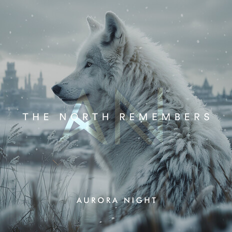 The North Remembers | Boomplay Music