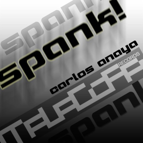 Spank! | Boomplay Music