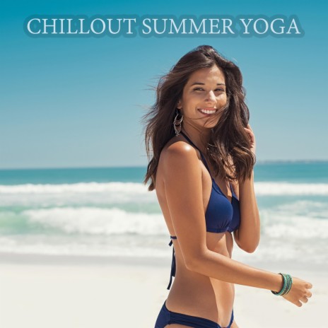 Chillout Summer Yoga