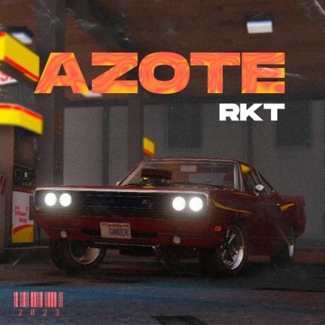 Azote (RKT) | Boomplay Music