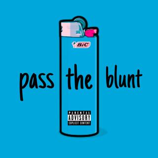 pass the blunt