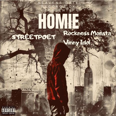 Homie ft. Rockness Monsta & Vinny Idol