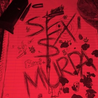 Sex$murda