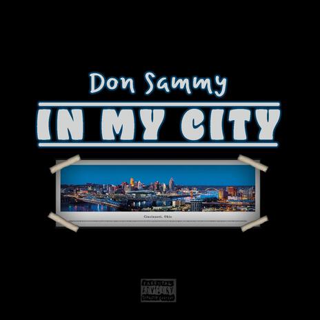 In My City | Boomplay Music