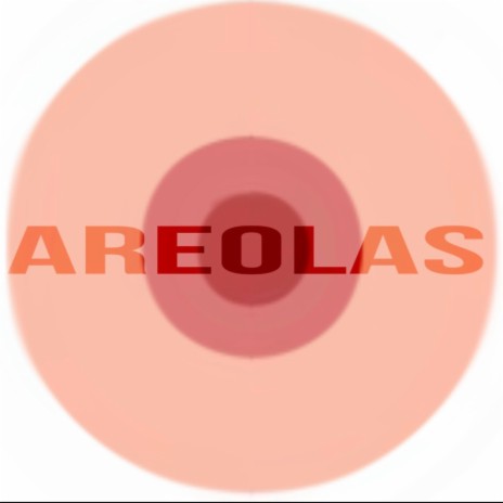 Areolas