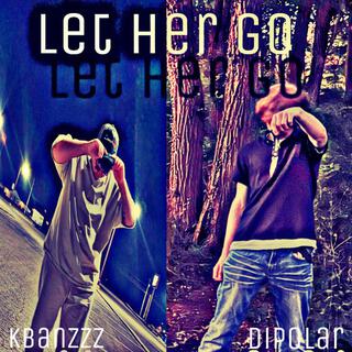 Let her go