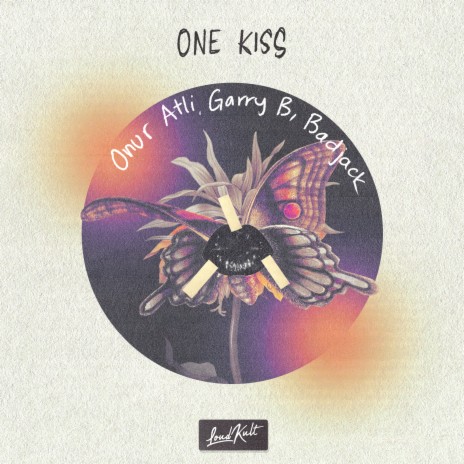 One Kiss ft. GARRY B & Badjack | Boomplay Music