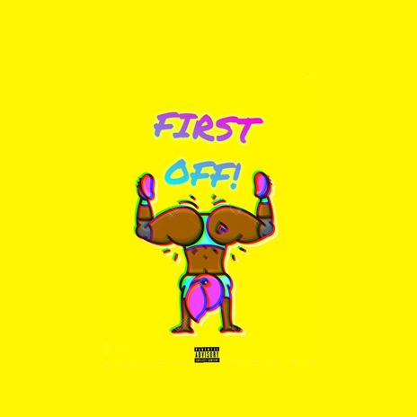 First Off! | Boomplay Music