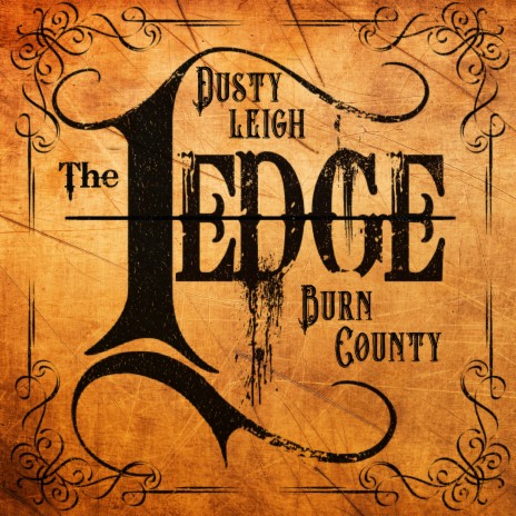 The Ledge ft. Burn County | Boomplay Music