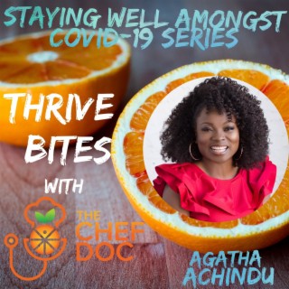 Staying Well Amongst COVID-19 Series with Agatha Achindu