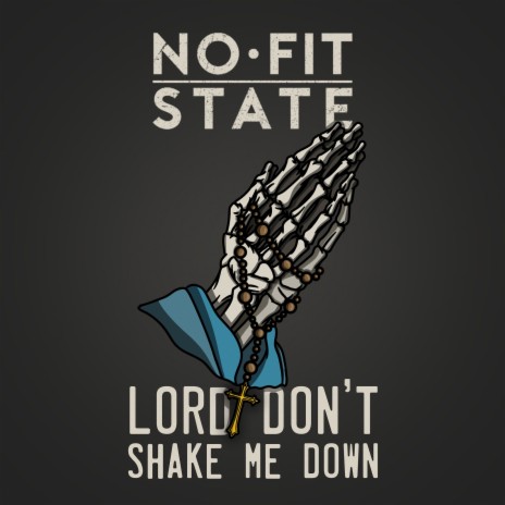 Lord Don't Shake Me Down | Boomplay Music