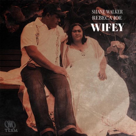 WIFEY ft. REBECA JOE | Boomplay Music