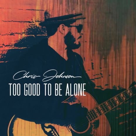 Too Good to Be Alone | Boomplay Music