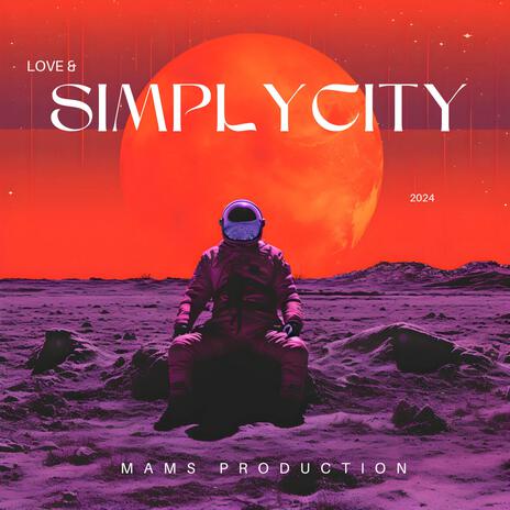 SIMPLYCITY ft. YOUR.BOY.OFFICAL & Young Taurus | Boomplay Music