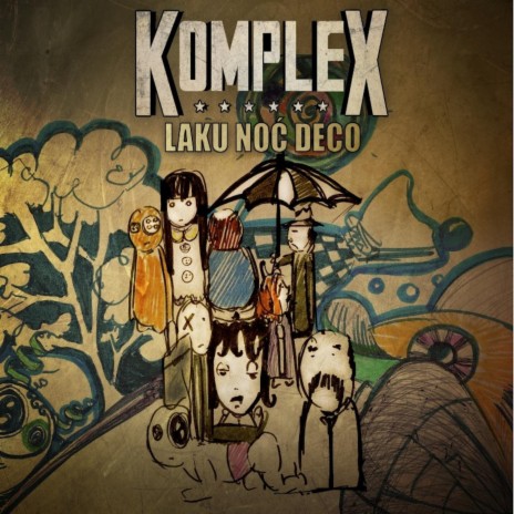 Komplex Growing Up Lyrics