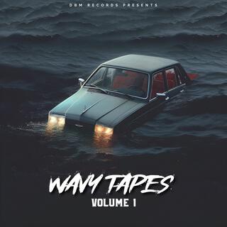 Wavy Tapes: Volume 1