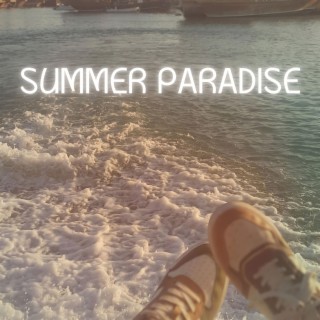 Summer Paradise lyrics | Boomplay Music