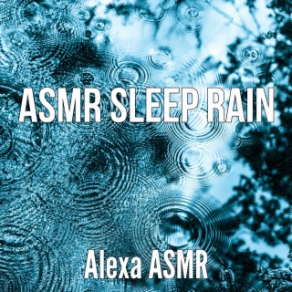 Asmr - Sleep Rain