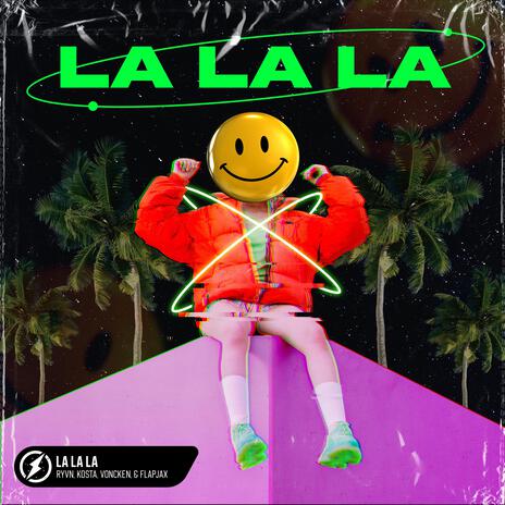 La La La (feat. Voncken) | Boomplay Music