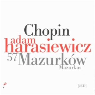 Fryderyk Chopin: 57 Mazurków / Mazurkas