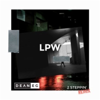 2 Steppin' (Dean-E-G Remix)