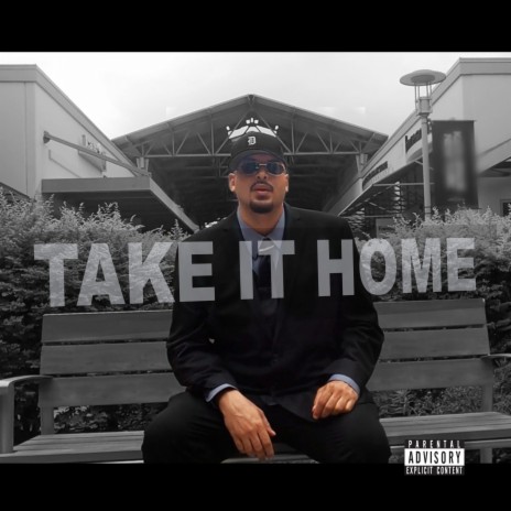 Take It Home | Boomplay Music