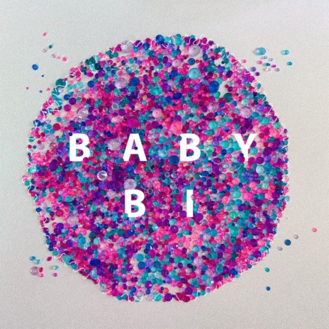 Baby Bi | Boomplay Music