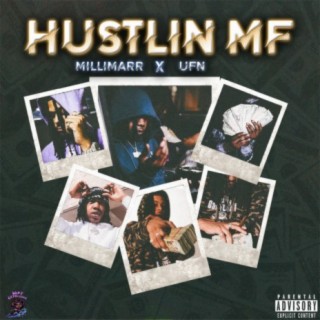 Hustlin Mf (feat. UFN)