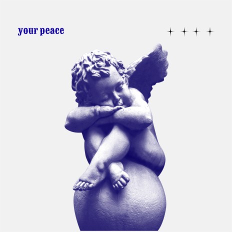 Your Peace | Boomplay Music