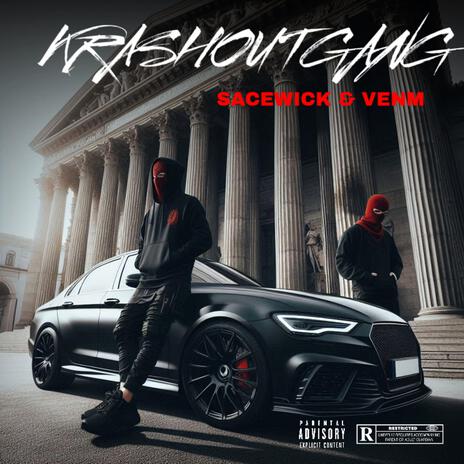 KrashOutGang ft. Venm | Boomplay Music