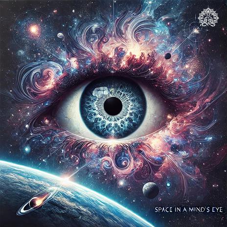 Space In A Minds Eye (Cosmic Connection) | Boomplay Music