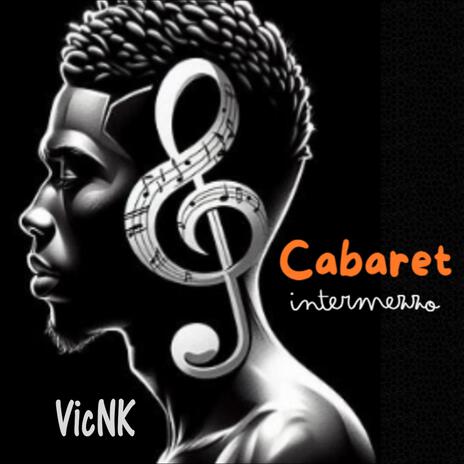 CabaretIntermezzo | Boomplay Music