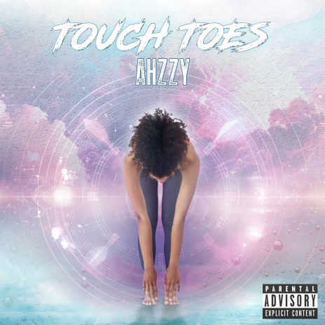 Touch Toes | Boomplay Music