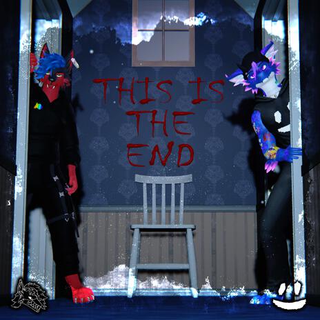 This Is the End ft. JohnieCanine | Boomplay Music