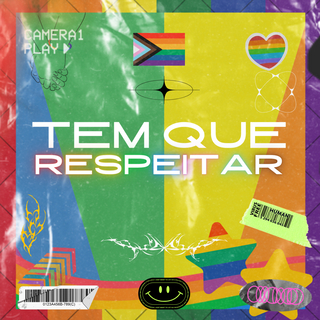 Tem que Respeitar