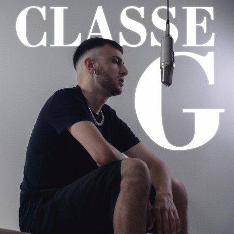 CLASSE G | Boomplay Music