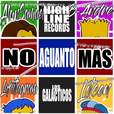 NO AGUANTO MAS ft. B-ANDRE, LITCEN, LUKIITAGRAM & ALAN SAMUEL