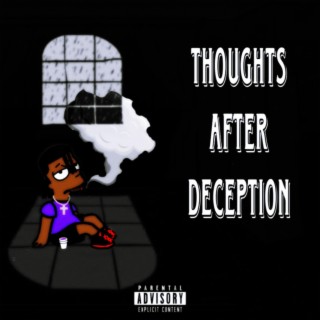 THOUGHTS AFTER DECEPTION