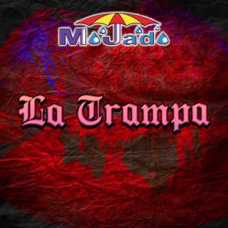 La Trampa