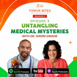 S5 Ep 3 - Untangling Medical Mysteries with Dr. Sherrie Greene