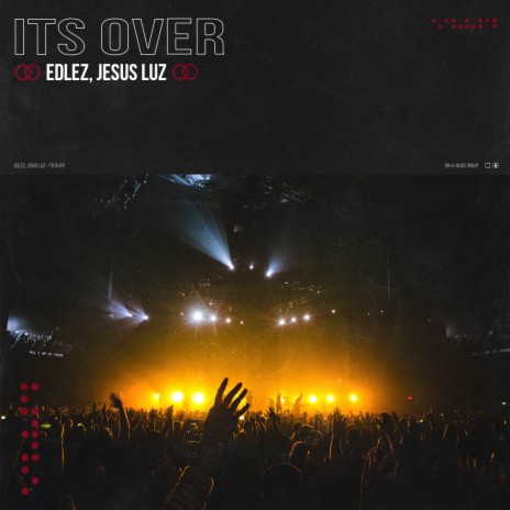 Its Over ft. Jesus Luz | Boomplay Music