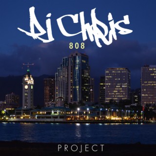 DJ Chris808 Project