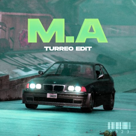 M.A (Turreo Edit) | Boomplay Music