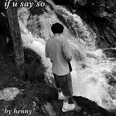 if u say so. | Boomplay Music