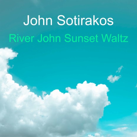 River John Sunset Waltz