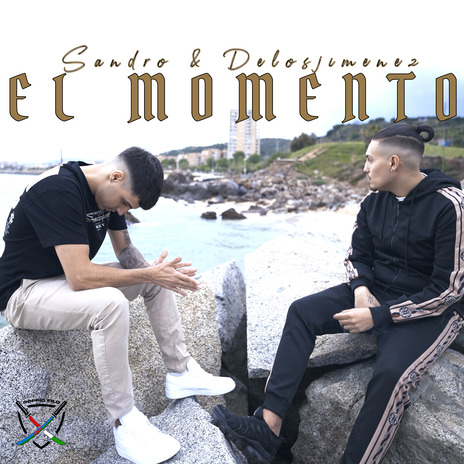 El momento ft. Delosjimenez | Boomplay Music