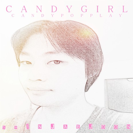 Candy Girl | Boomplay Music