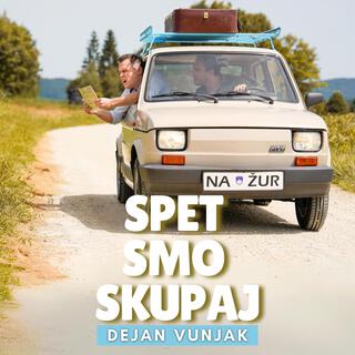 Spet smo skupaj