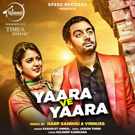 Yaara Ve Yaara Remix By DJ Harp Sandhu & Vinnuss | Boomplay Music