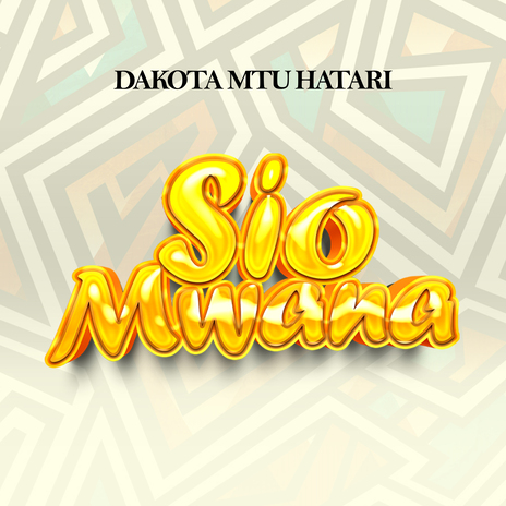 Sio Mwana | Boomplay Music